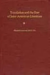 Book cover of Translation and the Rise of Inter-American Literature by Elizabeth Lowe