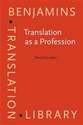 Book cover of Translation as a Profession by Daniel Gouadec