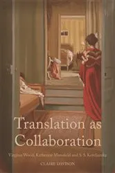 Book cover of Translation as Collaboration by Claire Davison