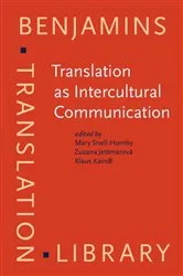 Book cover of Translation as Intercultural Communication by Mary Snell-Hornby