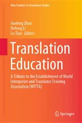 Book cover of Translation Education by Junfeng Zhao