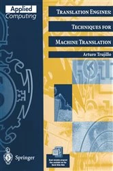 Book cover of Translation Engines: Techniques for Machine Translation by Arturo Trujillo
