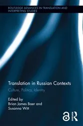 Book cover of Translation in Russian Contexts by Brian James Baer