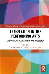 Book cover of Translation in the Performing Arts by Enza De Francisci