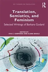 Book cover of Translation, Semiotics, and Feminism by Eva C. Karpinski