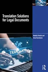 Book cover of Translation Solutions for Legal Documents by Nataliia Pavliuk