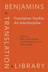 Book cover of Translation Studies: An Interdiscipline by Unknown