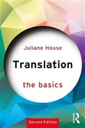 Book cover of Translation: The Basics (2nd ed.) by Juliane House