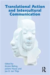Book cover of Translational Action and Intercultural Communication by Kristin Buhrig