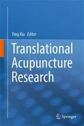 Book cover of Translational Acupuncture Research by Ying Xia