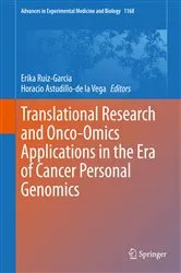 Book cover of Translational Research and Onco-Omics Applications in the Era of Cancer Personal Genomics by Erika Ruiz-Garcia