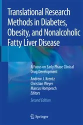 Book cover of Translational Research Methods in Diabetes, Obesity, and Nonalcoholic Fatty Liver Disease (2nd ed.) by Andrew J. Krentz