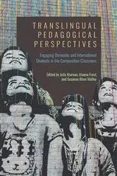 Book cover of Translingual Pedagogical Perspectives by Julia Kiernan