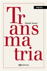 Book cover of Transmatria by Daniel Asorey