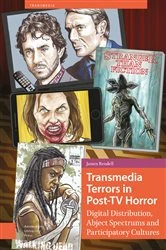Book cover of Transmedia Terrors in Post-TV Horror by James Rendell