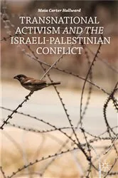 Book cover of Transnational Activism and the Israeli-Palestinian Conflict by M. Hallward