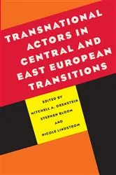 Book cover of Transnational Actors in Central and East European Transitions by Mitchell Alexander Orenstein