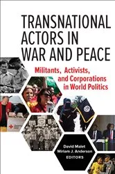 Book cover of Transnational Actors in War and Peace by David Malet
