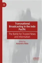 Book cover of Transnational Broadcasting in the Indo Pacific by Unknown