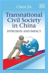 Book cover of Transnational Civil Society in China by Chen Jie