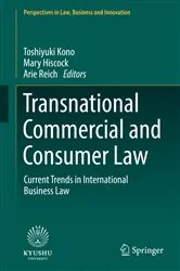 Book cover of Transnational Commercial and Consumer Law by Toshiyuki Kono