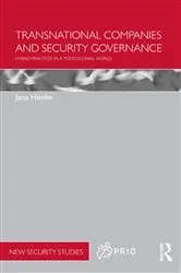 Book cover of Transnational Companies and Security Governance by Jana Hönke