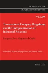 Book cover of Transnational Company Bargaining and the Europeanization of Industrial Relations by Craig Phelan