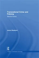 Book cover of Transnational Crime and Policing by James Sheptycki