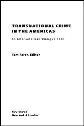 Book cover of Transnational Crime in the Americas by Tom J. Farer