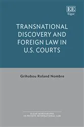 Book cover of Transnational Discovery and Foreign Law in U.S. Courts by Grihobou R. Nombre