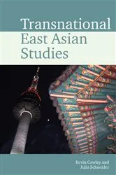 Book cover of Transnational East Asian Studies by Unknown