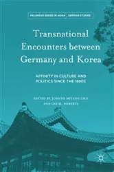 Book cover of Transnational Encounters between Germany and Korea by Joanne Miyang Cho