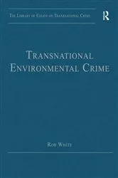 Book cover of Transnational Environmental Crime by Rob White