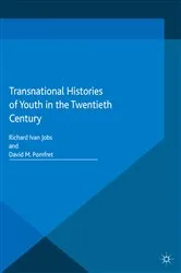 Book cover of Transnational Histories of Youth in the Twentieth Century by R. Jobs