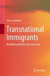 Book cover of Transnational Immigrants by Uma Sarmistha