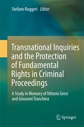 Book cover of Transnational Inquiries and the Protection of Fundamental Rights in Criminal Proceedings by Stefano Ruggeri