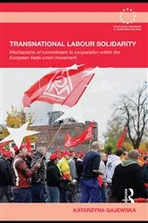 Book cover of Transnational Labour Solidarity by Katarzyna Gajewska
