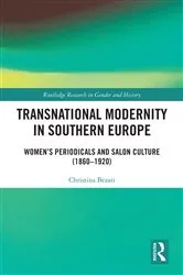 Book cover of Transnational Modernity in Southern Europe by Christina Bezari