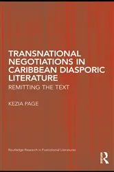 Book cover of Transnational Negotiations in Caribbean Diasporic Literature by Kezia Page