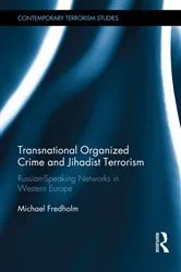 Book cover of Transnational Organized Crime and Jihadist Terrorism by Michael Fredholm