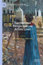Book cover of Transnational Perspectives on Artists’ Lives by Marleen Rensen