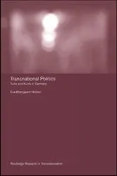 Book cover of Transnational Politics by Eva Ostergaard-Nielsen