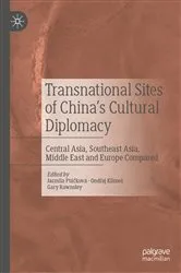 Book cover of Transnational Sites of China’s Cultural Diplomacy by Jarmila Ptáčková
