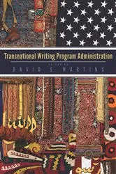 Book cover of Transnational Writing Program Administration by David S. Martins