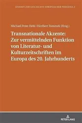 Book cover of Transnationale Akzente: Zur vermittelnden Funktion von Literatur- und Kulturzeitschriften im Europa des 20. Jahrhunderts by Misia Sophia Doms