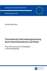Book cover of Transnationale Informationsgewinnung durch Nachrichtendienste und Polizei by Carsten Bormann