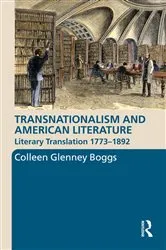 Book cover of Transnationalism and American Literature by Colleen G. Boggs