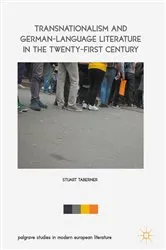 Book cover of Transnationalism and German-Language Literature in the Twenty-First Century by Stuart Taberner