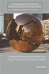 Book cover of Transnationalism in Practice by Paul Giles