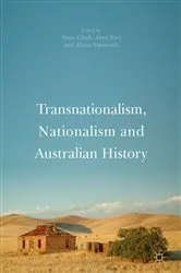 Book cover of Transnationalism, Nationalism and Australian History by Anna Clark